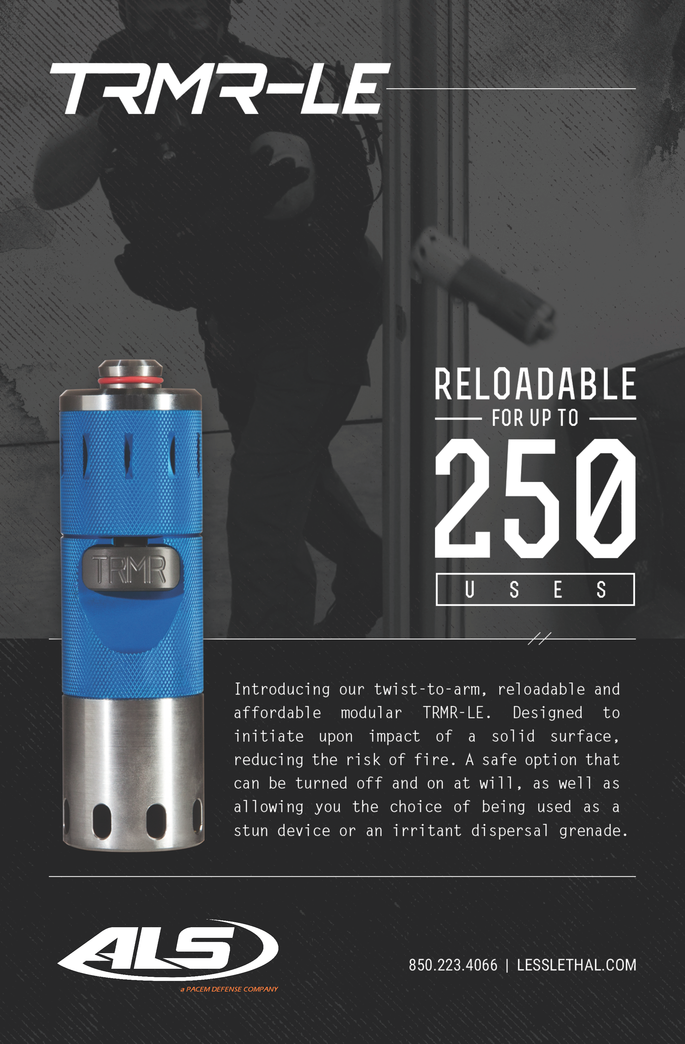 ALS TRMR-LE A Safe Less Lethal Option Stun Device Dispersal Grenade